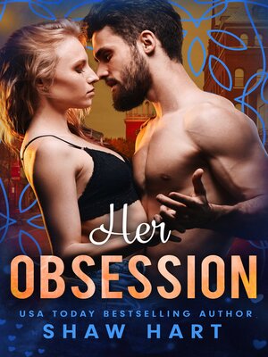 cover image of Her Obsession